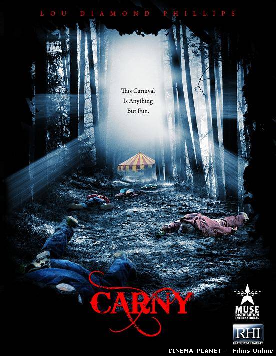 Монстр на карнавалі / Carny (2009) українською онлайн без реєстрації