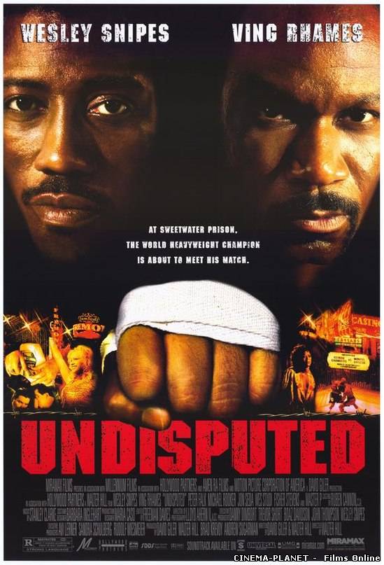 Обговоренню не підлягає / Undisputed (2002) онлайн без реєстрації